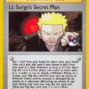 Lt. Surge's Secret Plan