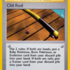 Old Rod