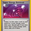 Super Energy Retrieval